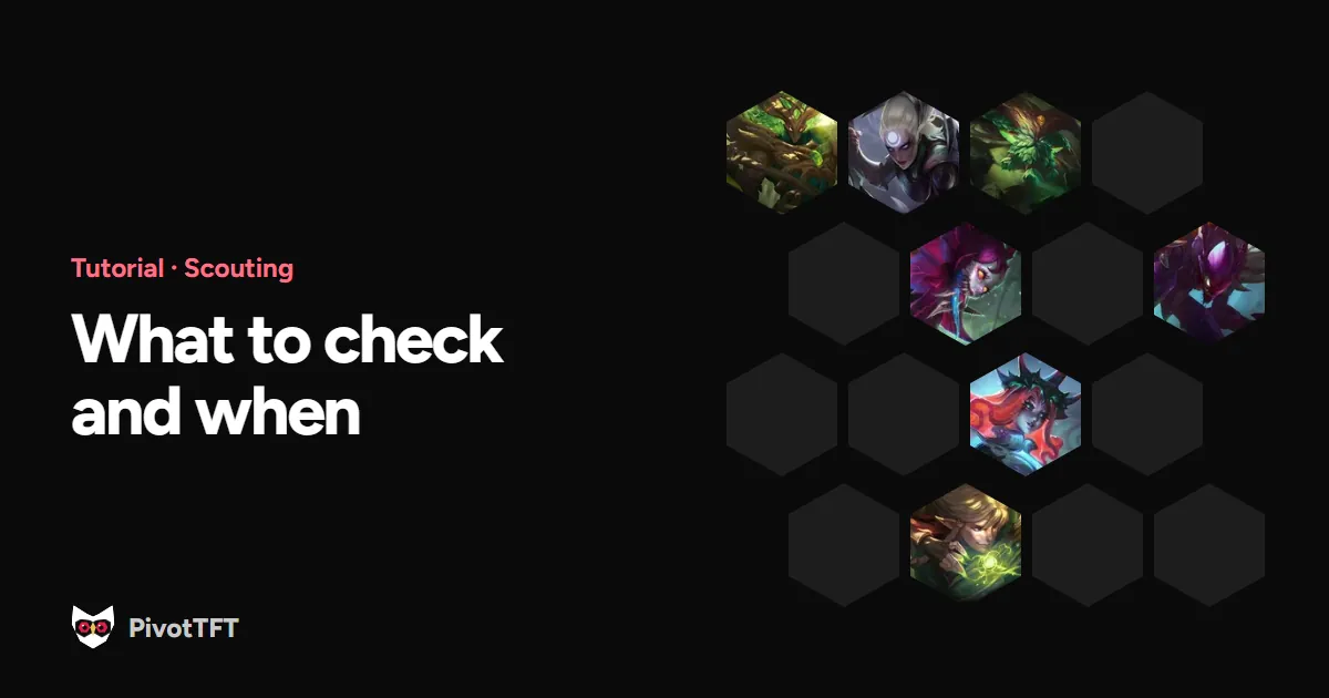 Cover: How to Scout in TFT: What to Check and When