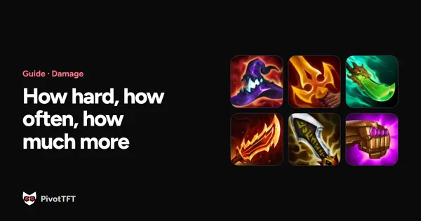 Cover: TFT Damage Guide: How to Itemise a Carry